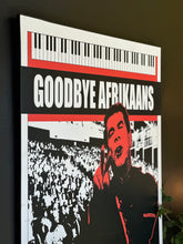 Load image into Gallery viewer, Goodbye Afrikaans - Block Mounted Poster