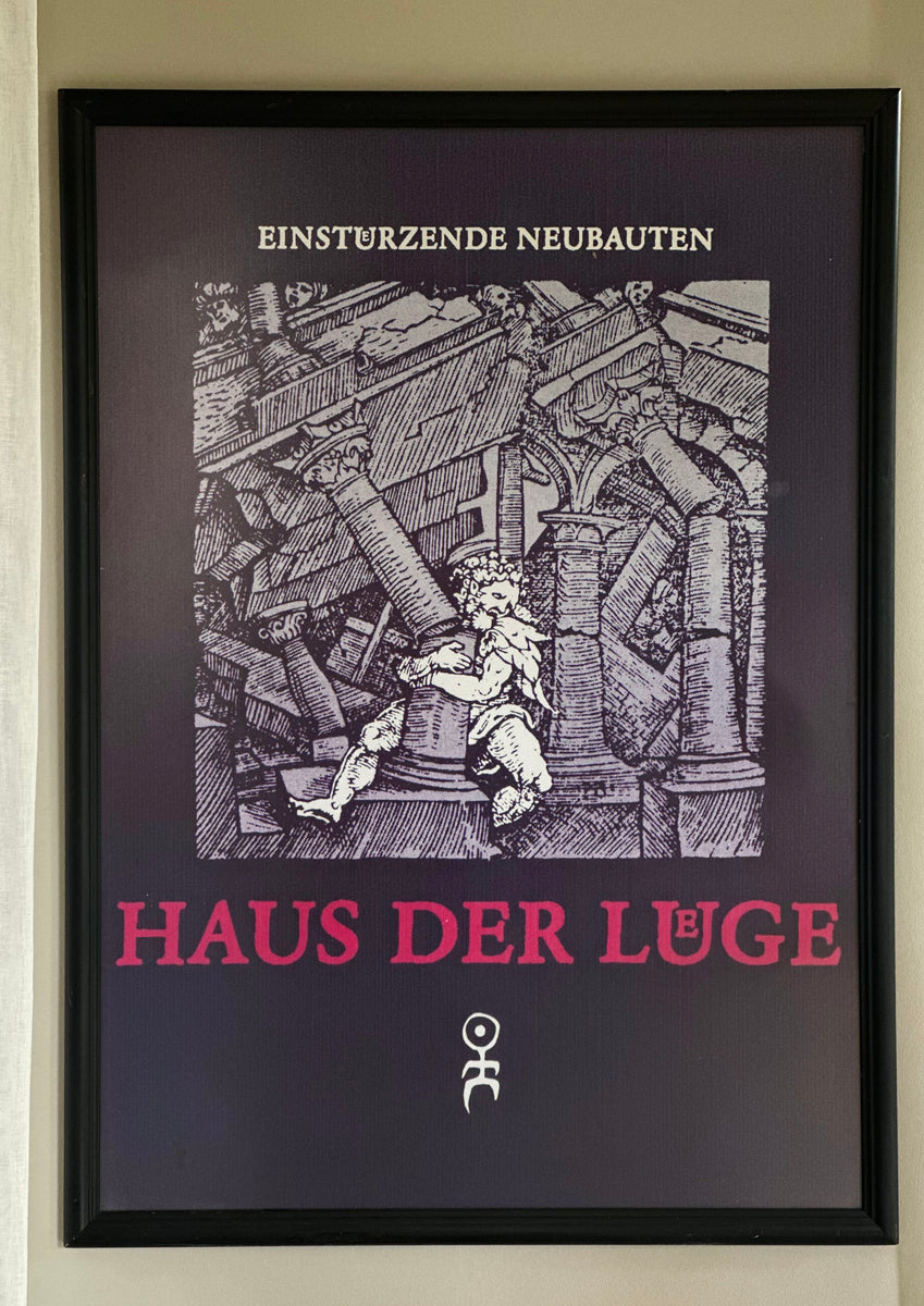 Framed Poster: Haus Der Luge - Einstürzende Neubauten – RE-TREND